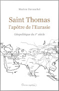 Saint Thomas l'apôtre de l'Eurasie