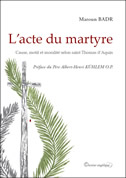 L'acte du martyre
